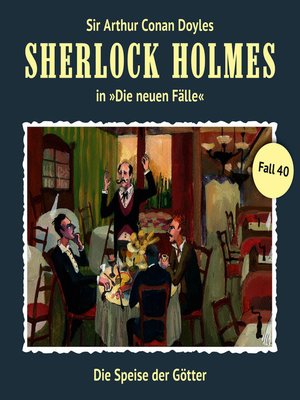 cover image of Sherlock Holmes, Die neuen Fälle, Fall 40